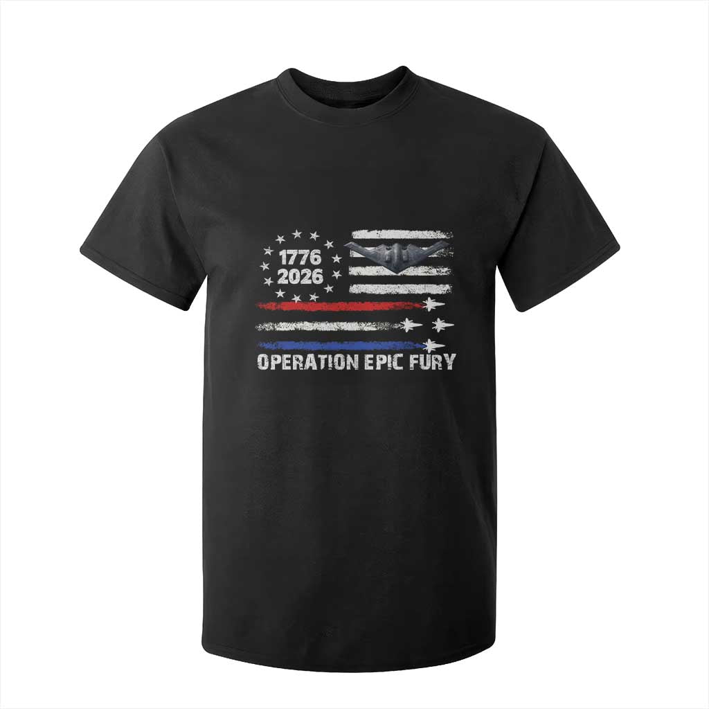 Operation Epic Fury 1776 2026 American Flag Aviation T Shirt For Kid Freedom Anniversary Statement TS02 Black Print Your Wear