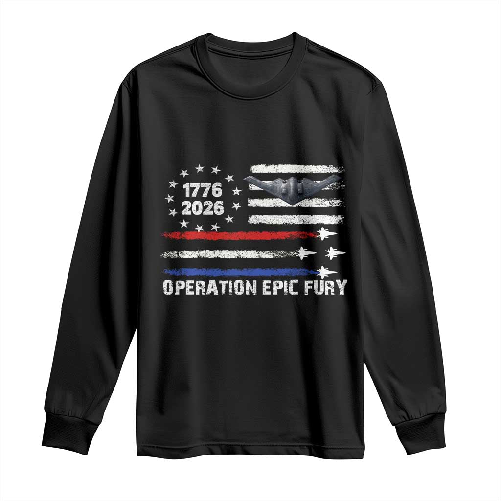 Operation Epic Fury 1776 2026 American Flag Aviation Long Sleeve Shirt Freedom Anniversary Statement TS02 Black Print Your Wear
