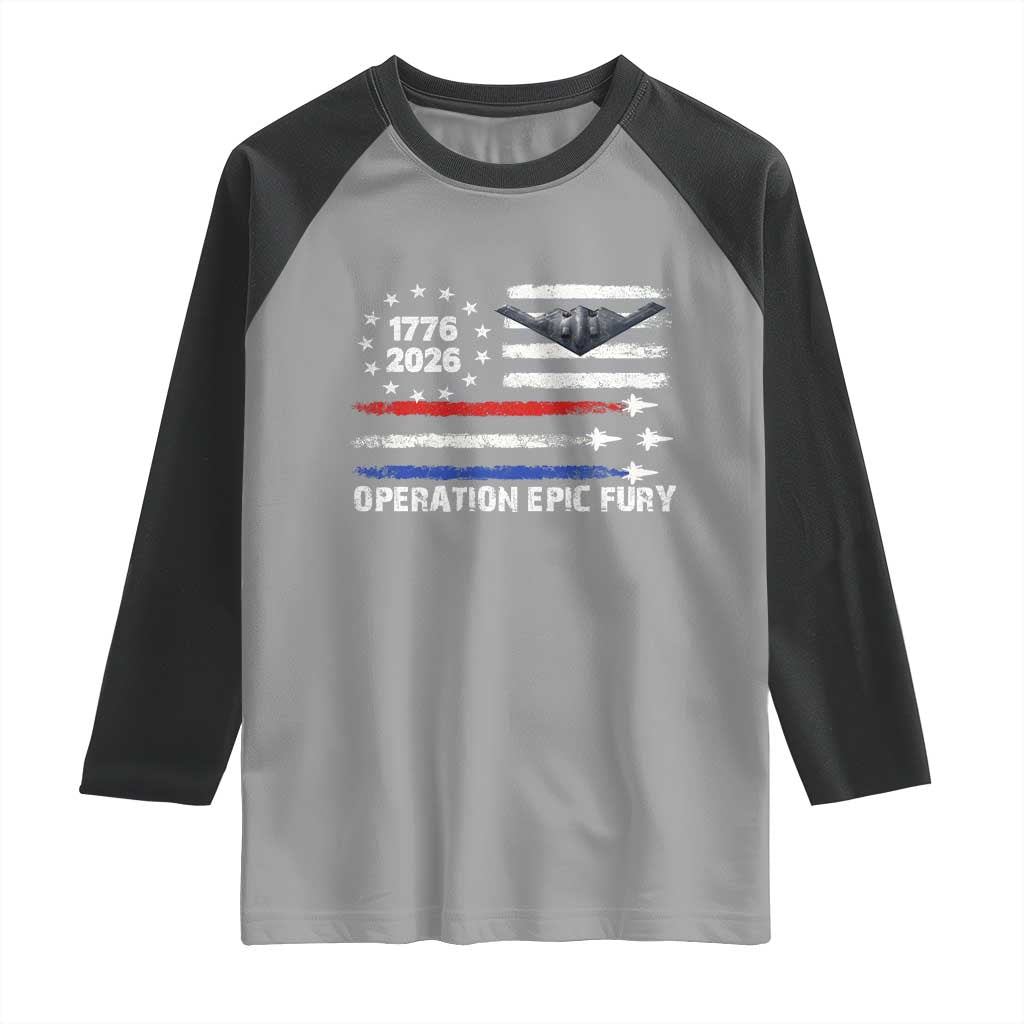 Operation Epic Fury 1776 2026 American Flag Aviation Raglan Shirt Freedom Anniversary Statement TS02 Sport Gray Black Print Your Wear