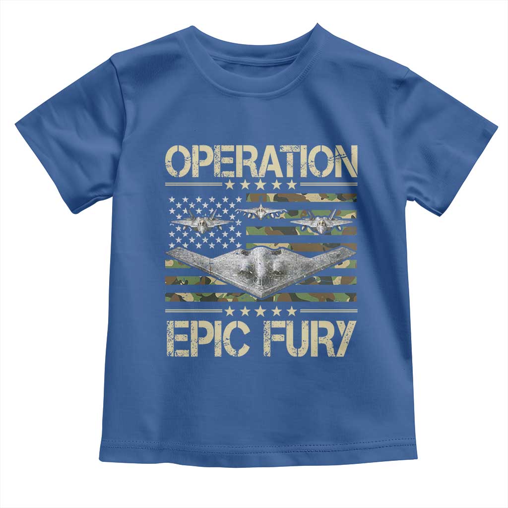 Operation Epic Fury Camo American Flag Toddler T Shirt B12 Spirit Stealth Bomber Formation Patriotic Air Power TS02 Royal Blue Print Your Wear