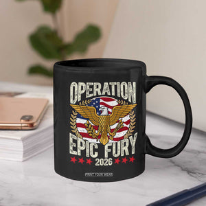 Operation Epic Fury 2026 Patriotic Eagle Crest Coffee Mug American Strength and Freedom TS02 Print Your Wear