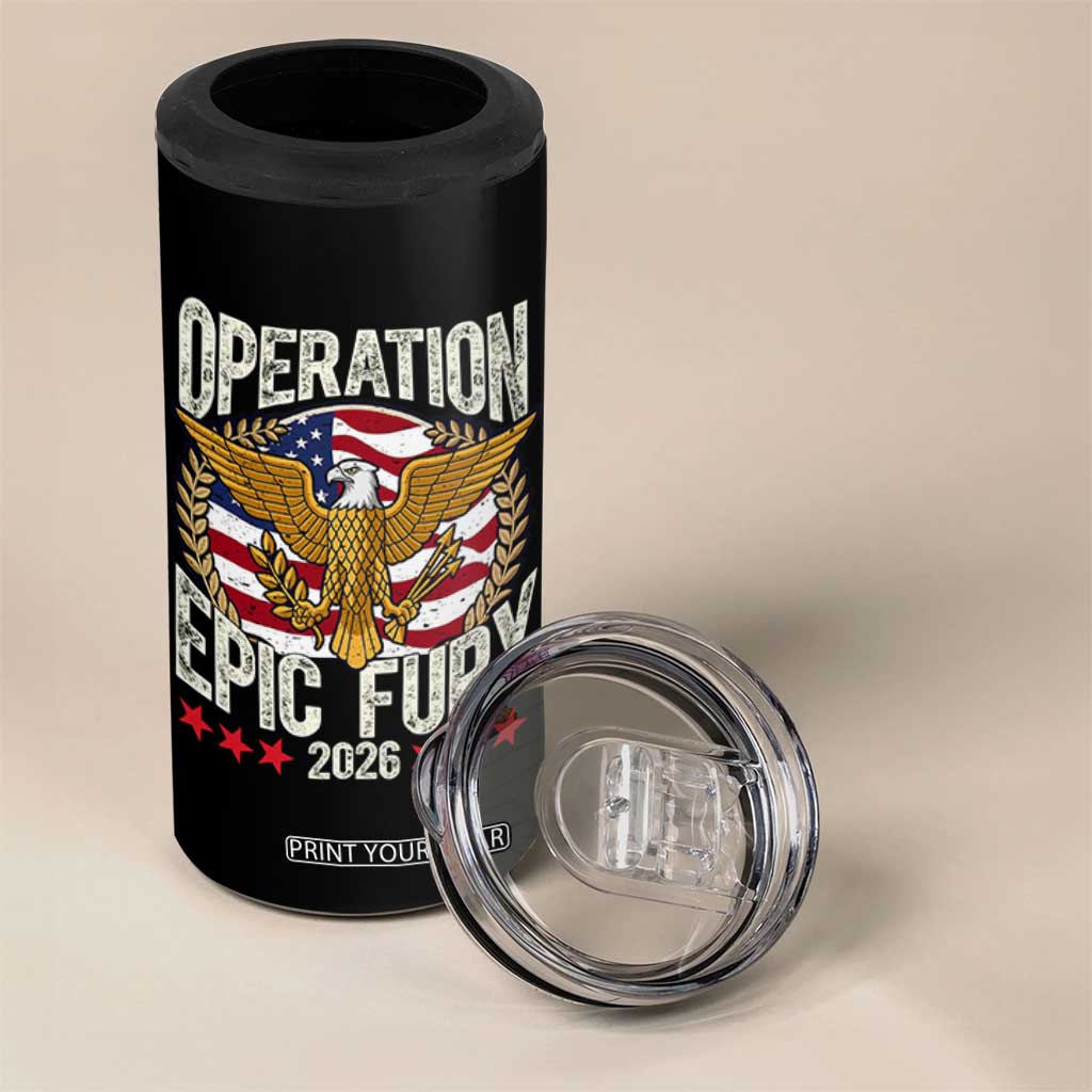 Operation Epic Fury 2026 Patriotic Eagle Crest 4 in 1 Can Cooler Tumbler American Strength and Freedom TS02 Print Your Wear