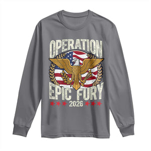 Operation Epic Fury 2026 Patriotic Eagle Crest Long Sleeve Shirt American Strength and Freedom TS02 Charcoal Print Your Wear