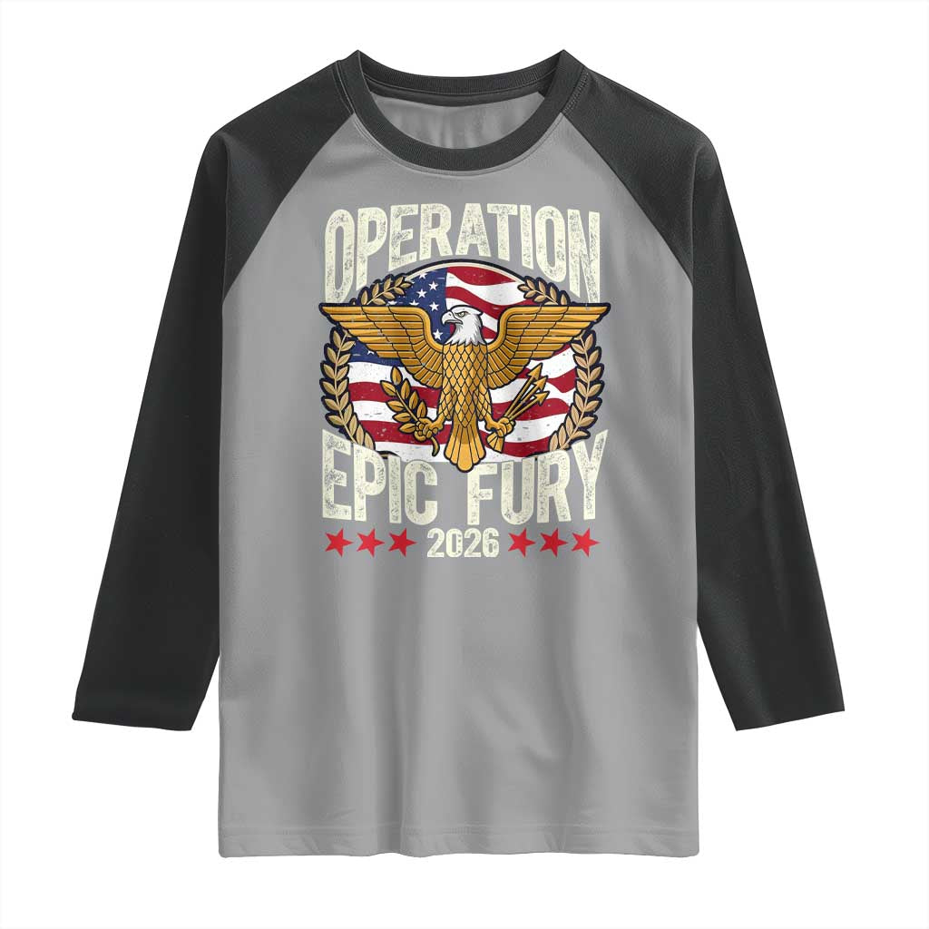 Operation Epic Fury 2026 Patriotic Eagle Crest Raglan Shirt American Strength and Freedom TS02 Sport Gray Black Print Your Wear