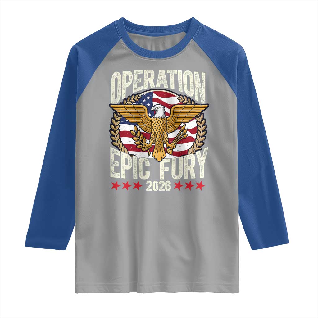 Operation Epic Fury 2026 Patriotic Eagle Crest Raglan Shirt American Strength and Freedom TS02 Sport Gray Royal Print Your Wear