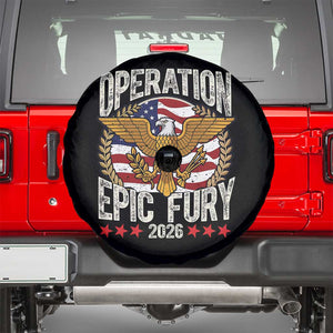 Operation Epic Fury 2026 Patriotic Eagle Crest Spare Tire Cover American Strength and Freedom TS02 Black Print Your Wear