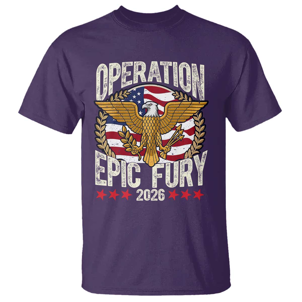 Operation Epic Fury 2026 Patriotic Eagle Crest T Shirt American Strength and Freedom TS02 Purple Print Your Wear