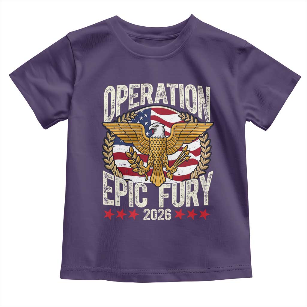 Operation Epic Fury 2026 Patriotic Eagle Crest Toddler T Shirt American Strength and Freedom TS02 Purple Print Your Wear