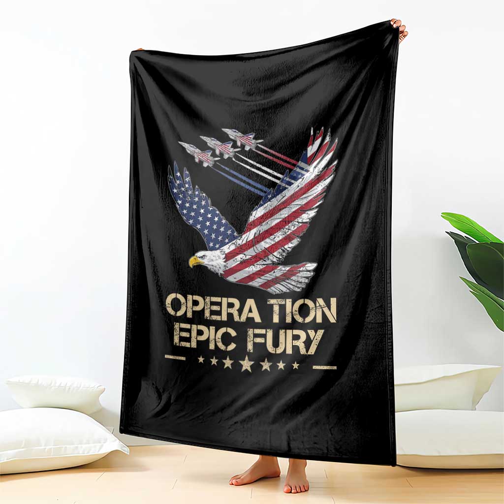 Operation Epic Fury American Eagle Flag Throw Blanket Jet Flyover USA Freedom TS02 Print Your Wear