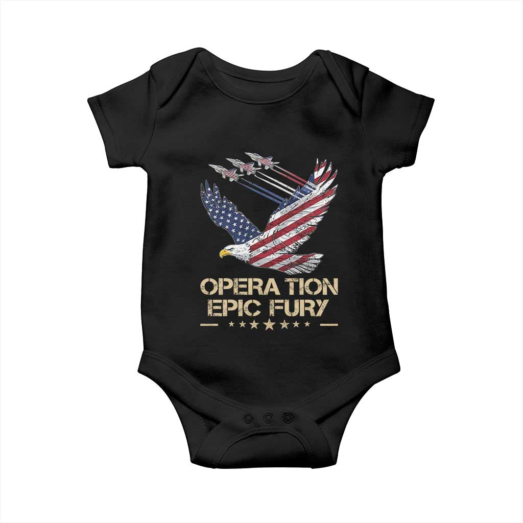 Operation Epic Fury American Eagle Flag Baby Onesie Jet Flyover USA Freedom TS02 Black Print Your Wear