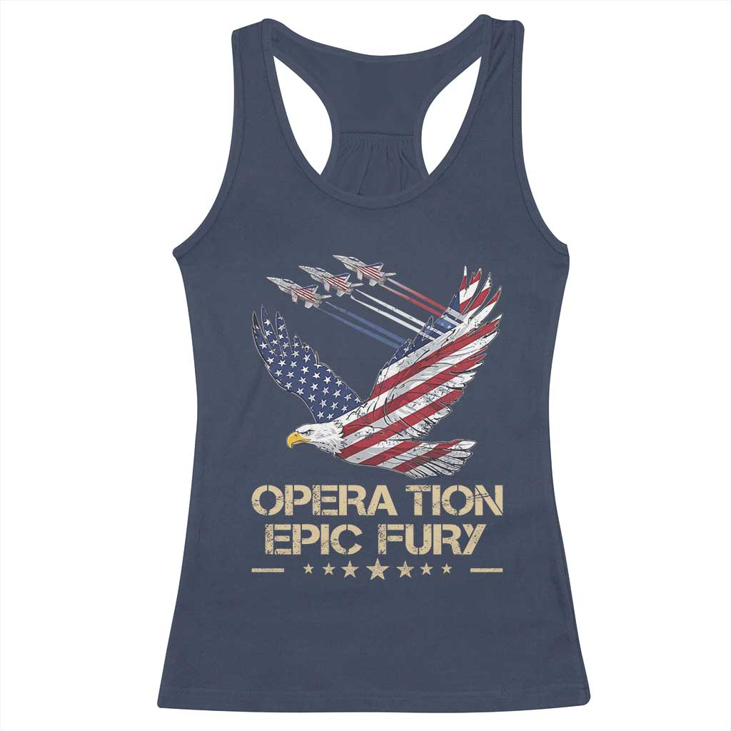 Operation Epic Fury American Eagle Flag Racerback Tank Top Jet Flyover USA Freedom TS02 Navy Print Your Wear