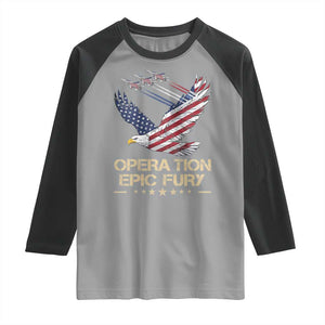 Operation Epic Fury American Eagle Flag Raglan Shirt Jet Flyover USA Freedom TS02 Sport Gray Black Print Your Wear