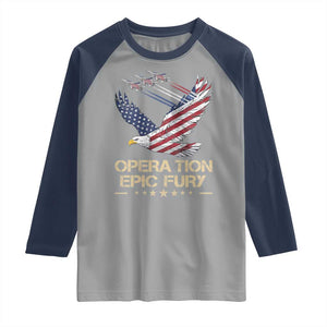 Operation Epic Fury American Eagle Flag Raglan Shirt Jet Flyover USA Freedom TS02 Sport Gray Navy Print Your Wear