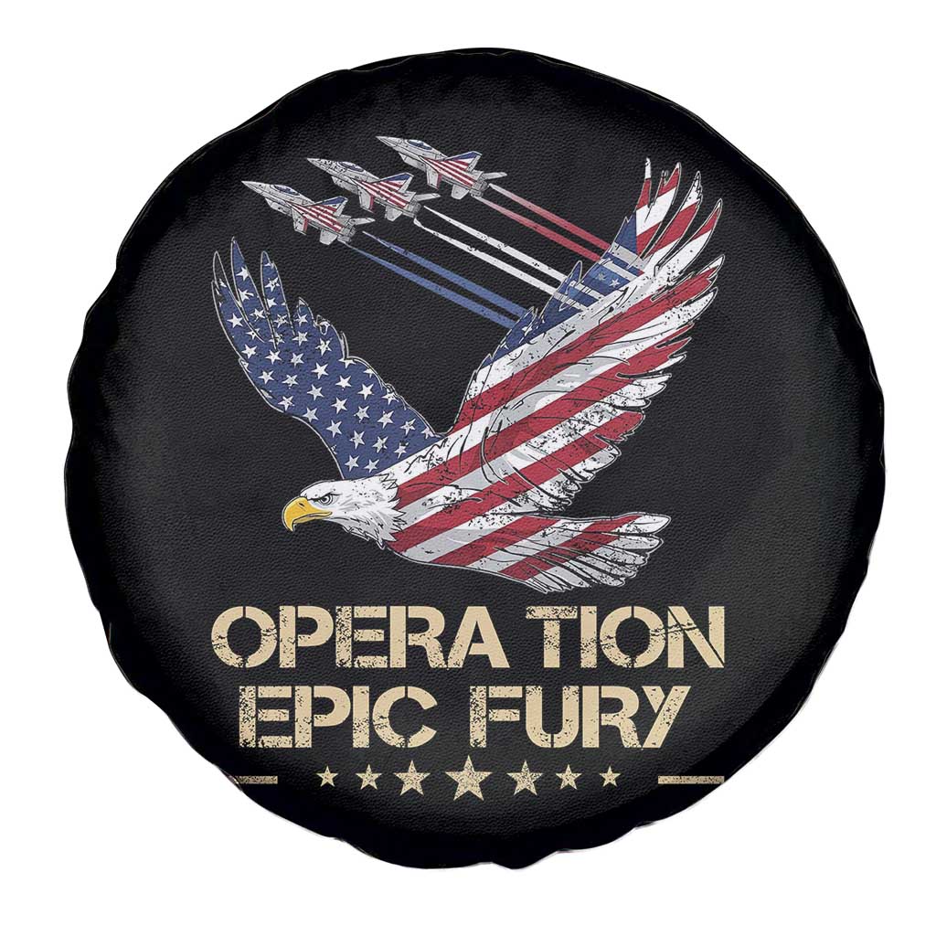 Operation Epic Fury American Eagle Flag Spare Tire Cover Jet Flyover USA Freedom TS02 Print Your Wear