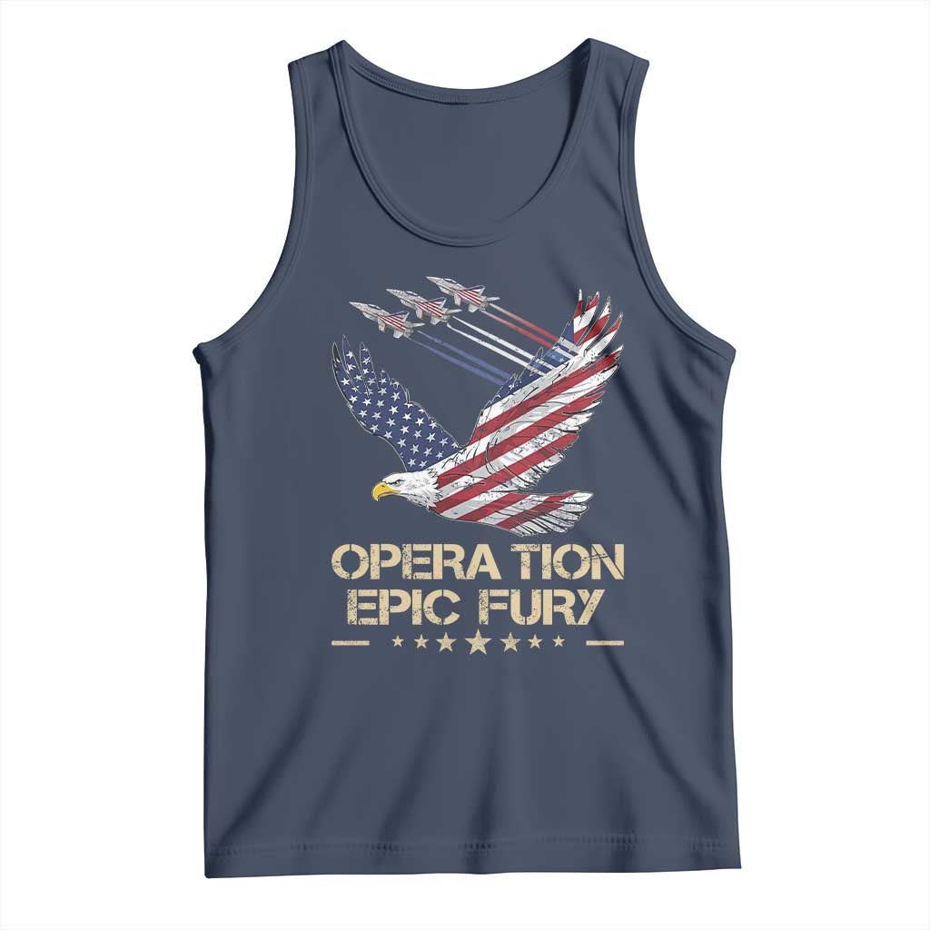 Operation Epic Fury American Eagle Flag Tank Top Jet Flyover USA Freedom TS02 Navy Print Your Wear