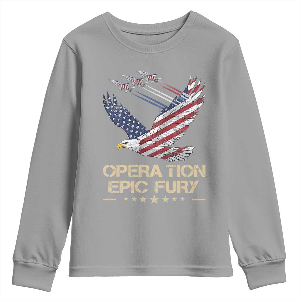 Operation Epic Fury American Eagle Flag Youth Sweatshirt Jet Flyover USA Freedom TS02 Sport Gray Print Your Wear