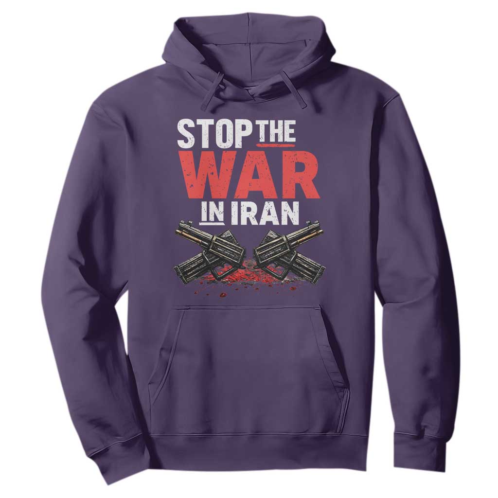 Stop the War in Iran Hoodie Anti War Protest Peace Advocacy Human Rights TS02 Purple Print Your Wear