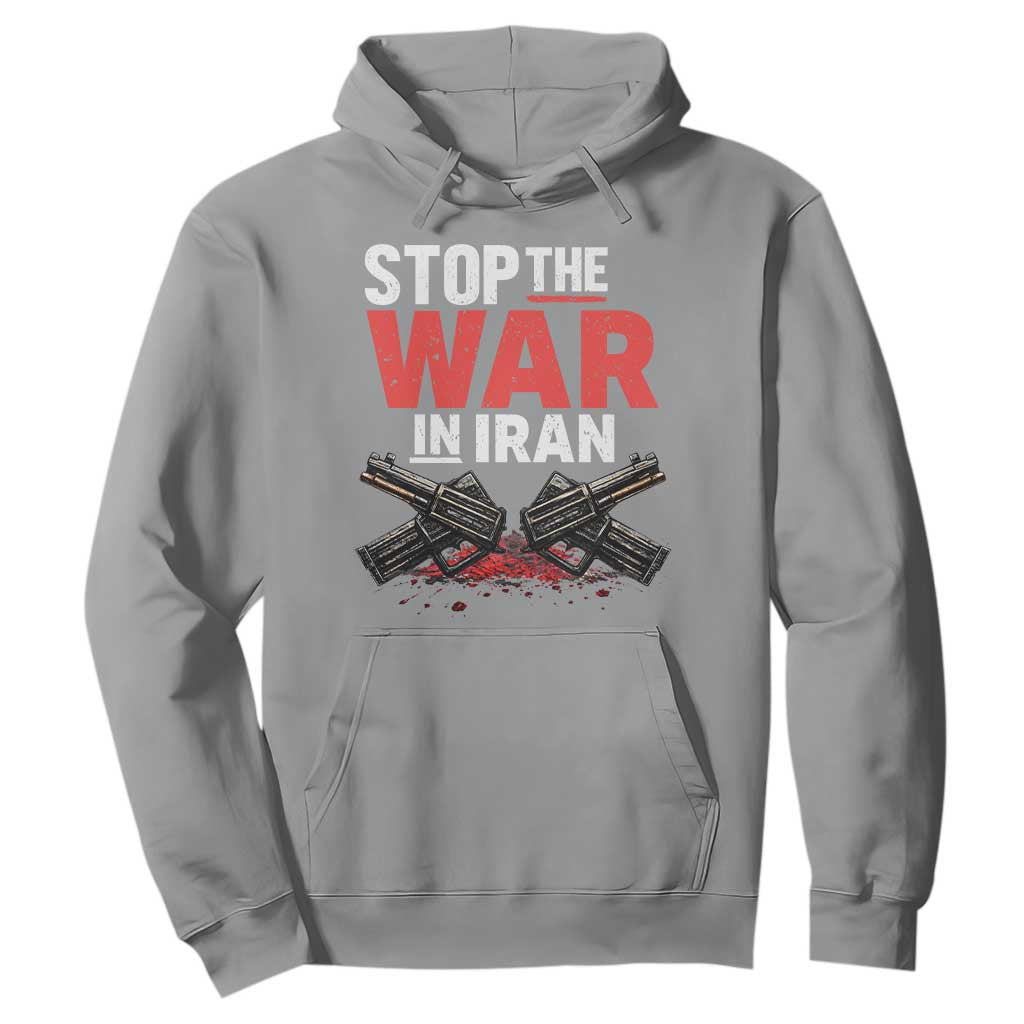Stop the War in Iran Hoodie Anti War Protest Peace Advocacy Human Rights TS02 Sport Gray Print Your Wear