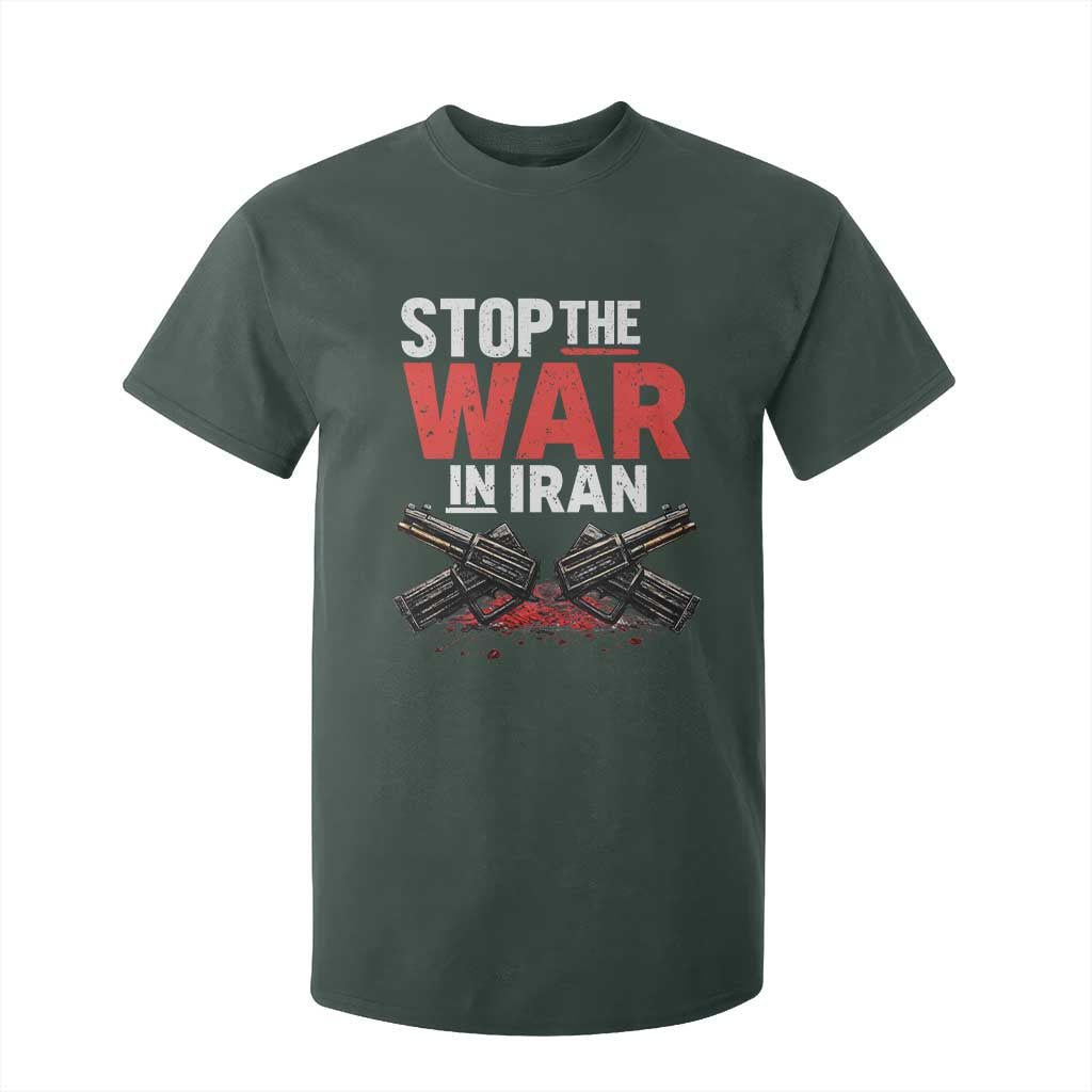 Stop the War in Iran T Shirt For Kid Anti War Protest Peace Advocacy Human Rights TS02 Dark Forest Green Print Your Wear