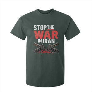Stop the War in Iran T Shirt For Kid Anti War Protest Peace Advocacy Human Rights TS02 Dark Forest Green Print Your Wear