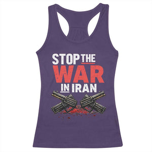 Stop the War in Iran Racerback Tank Top Anti War Protest Peace Advocacy Human Rights TS02 Purple Print Your Wear