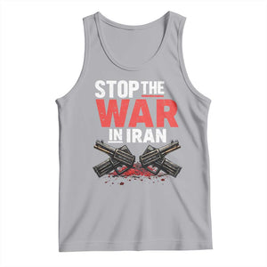Stop the War in Iran Tank Top Anti War Protest Peace Advocacy Human Rights TS02 Athletic Heather Print Your Wear