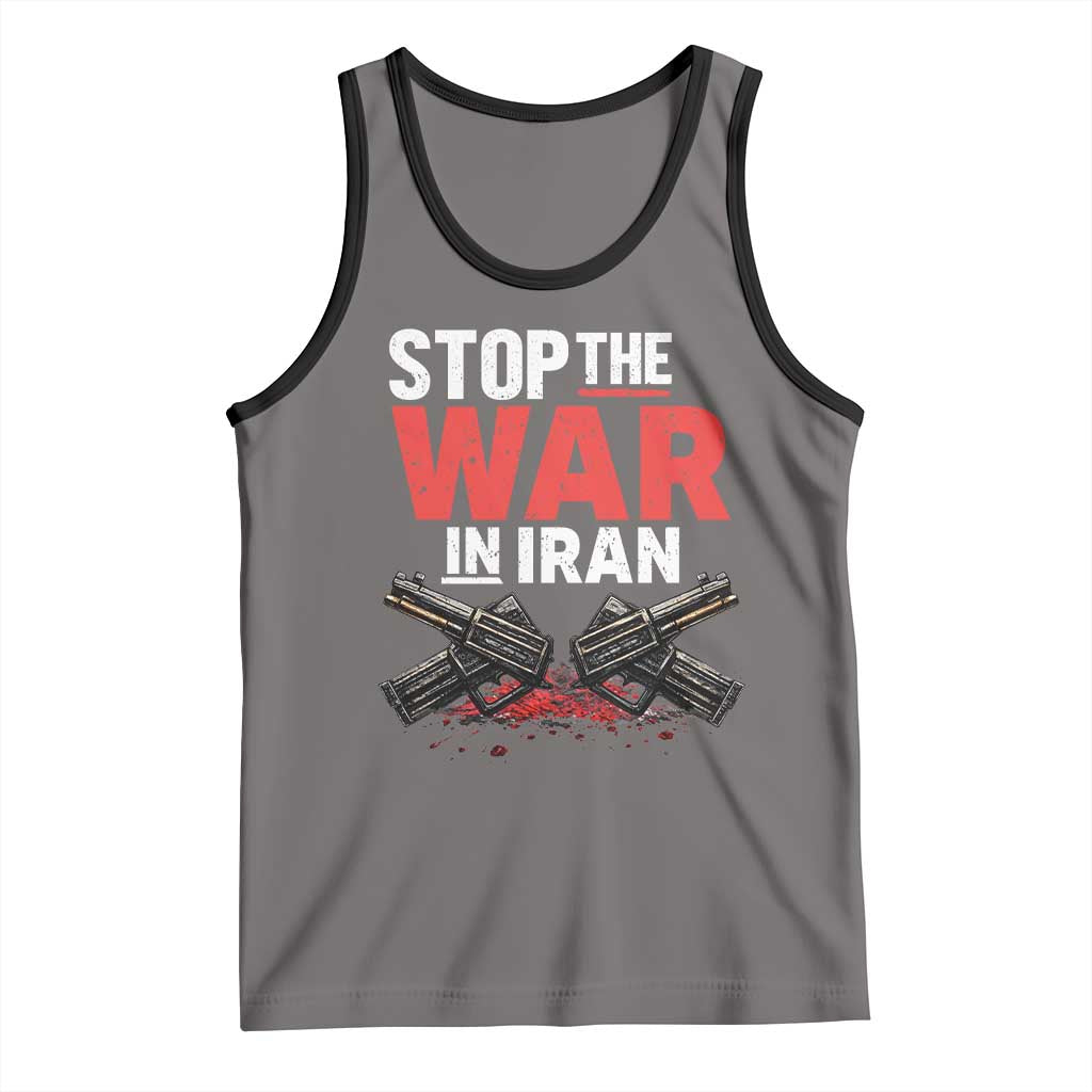 Stop the War in Iran Tank Top Anti War Protest Peace Advocacy Human Rights TS02 Deep Heather Black Print Your Wear
