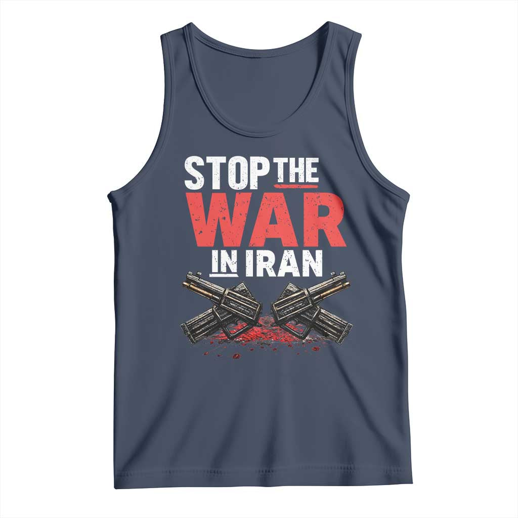 Stop the War in Iran Tank Top Anti War Protest Peace Advocacy Human Rights TS02 Navy Print Your Wear