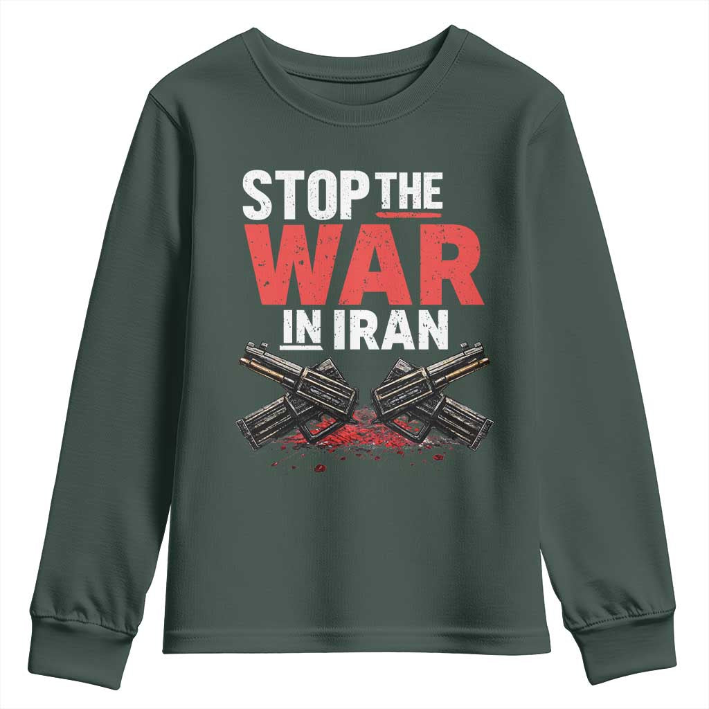 Stop the War in Iran Youth Sweatshirt Anti War Protest Peace Advocacy Human Rights TS02 Dark Forest Green Print Your Wear