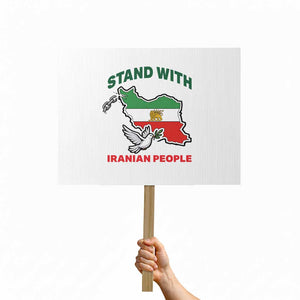 Stand With Iranian People Peace Dove Protest Sign Iran Map Flag Freedom Human Rights Support TS02 Horizontal 18" × 24" White Print Your Wear