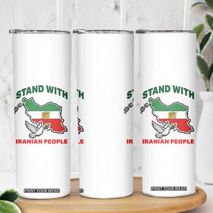 Stand With Iranian People Peace Dove Skinny Tumbler Iran Map Flag Freedom Human Rights Support TS02 Print Your Wear