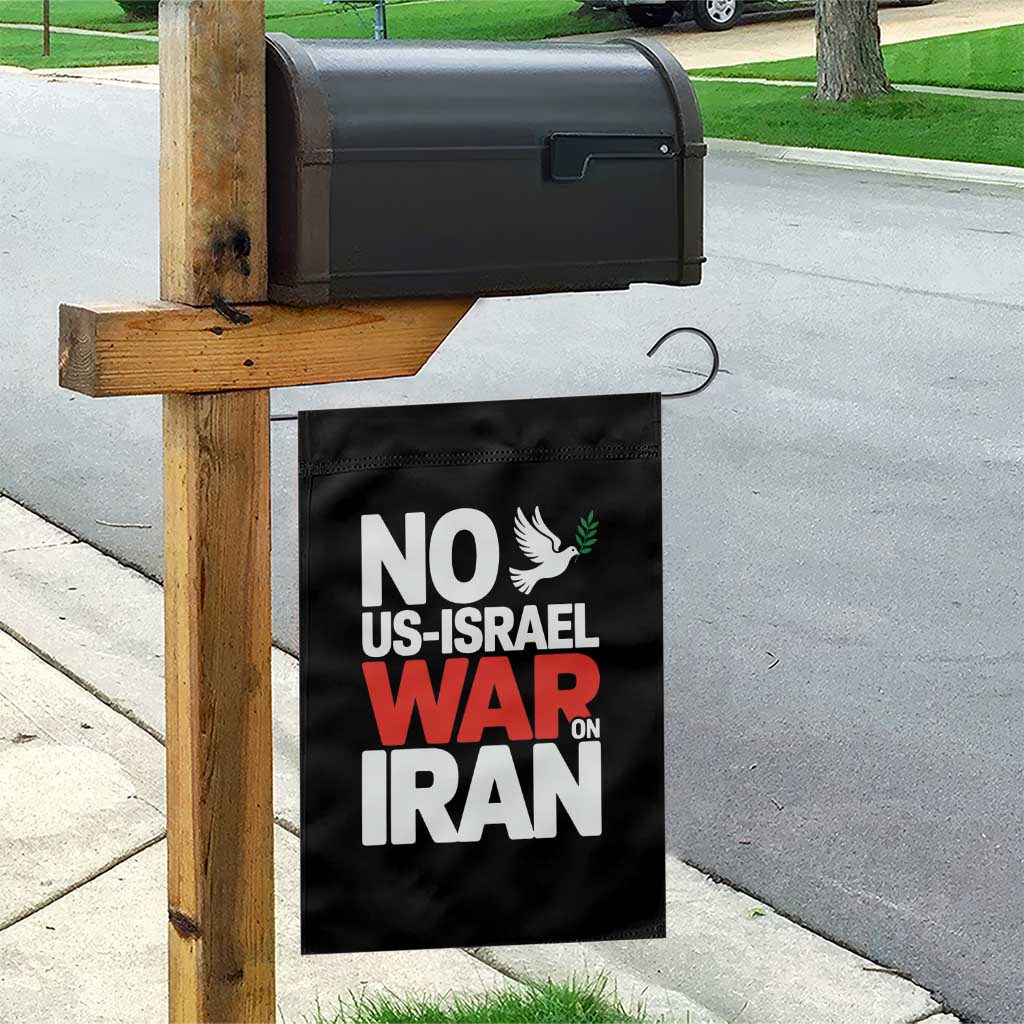 No US Israel War On Iran Garden Flag Anti War Peace Dove TS02 Print Your Wear