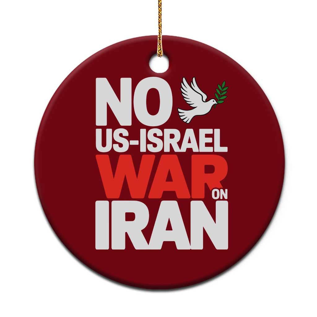 No US Israel War On Iran Ceramic Ornament Anti War Peace Dove TS02 1pc Red Print Your Wear