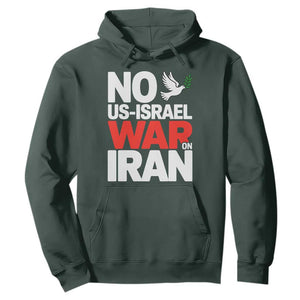 No US Israel War On Iran Hoodie Anti War Peace Dove TS02 Dark Forest Green Print Your Wear