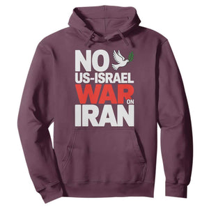 No US Israel War On Iran Hoodie Anti War Peace Dove TS02 Maroon Print Your Wear
