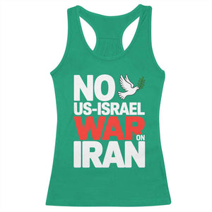 No US Israel War On Iran Racerback Tank Top Anti War Peace Dove TS02 Irish Green Print Your Wear