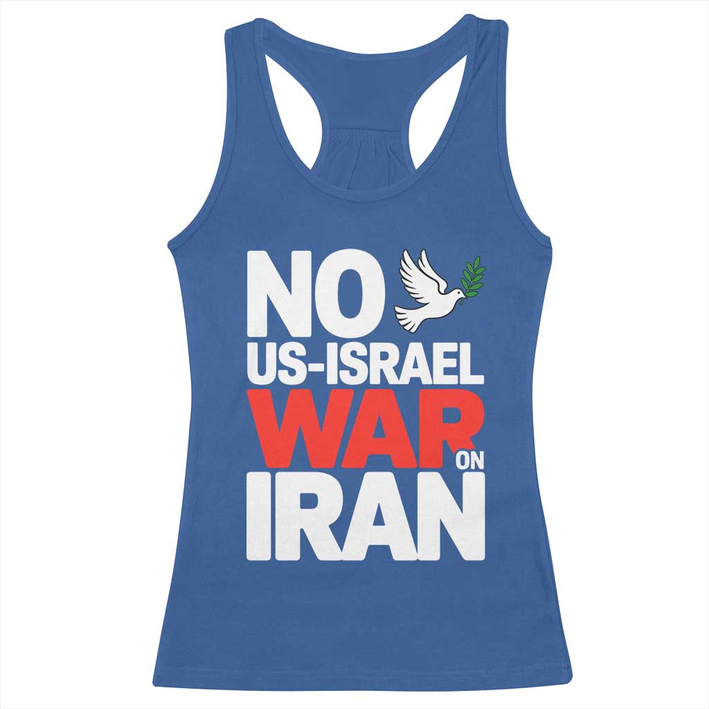No US Israel War On Iran Racerback Tank Top Anti War Peace Dove TS02 Royal Blue Print Your Wear