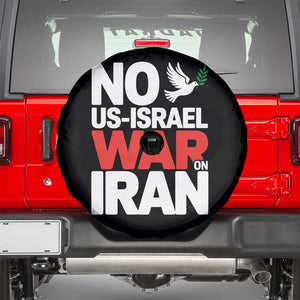 No US Israel War On Iran Spare Tire Cover Anti War Peace Dove TS02 Black Print Your Wear