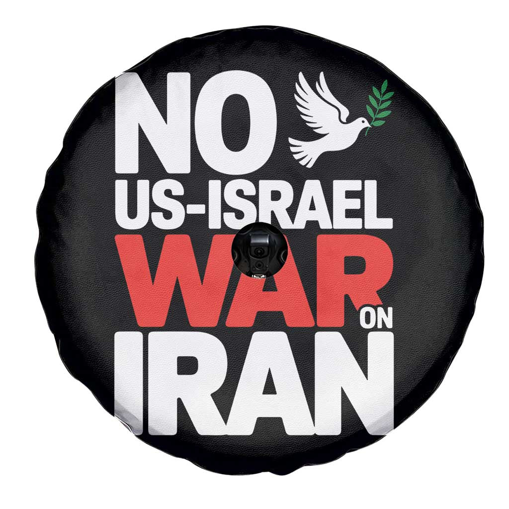 No US Israel War On Iran Spare Tire Cover Anti War Peace Dove TS02 Print Your Wear