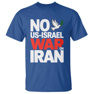 No US Israel War On Iran T Shirt - Anti War Peace Dove TS02 Royal Blue Print Your Wear