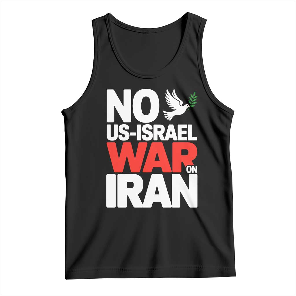No US Israel War On Iran Tank Top Anti War Peace Dove TS02 Black Print Your Wear