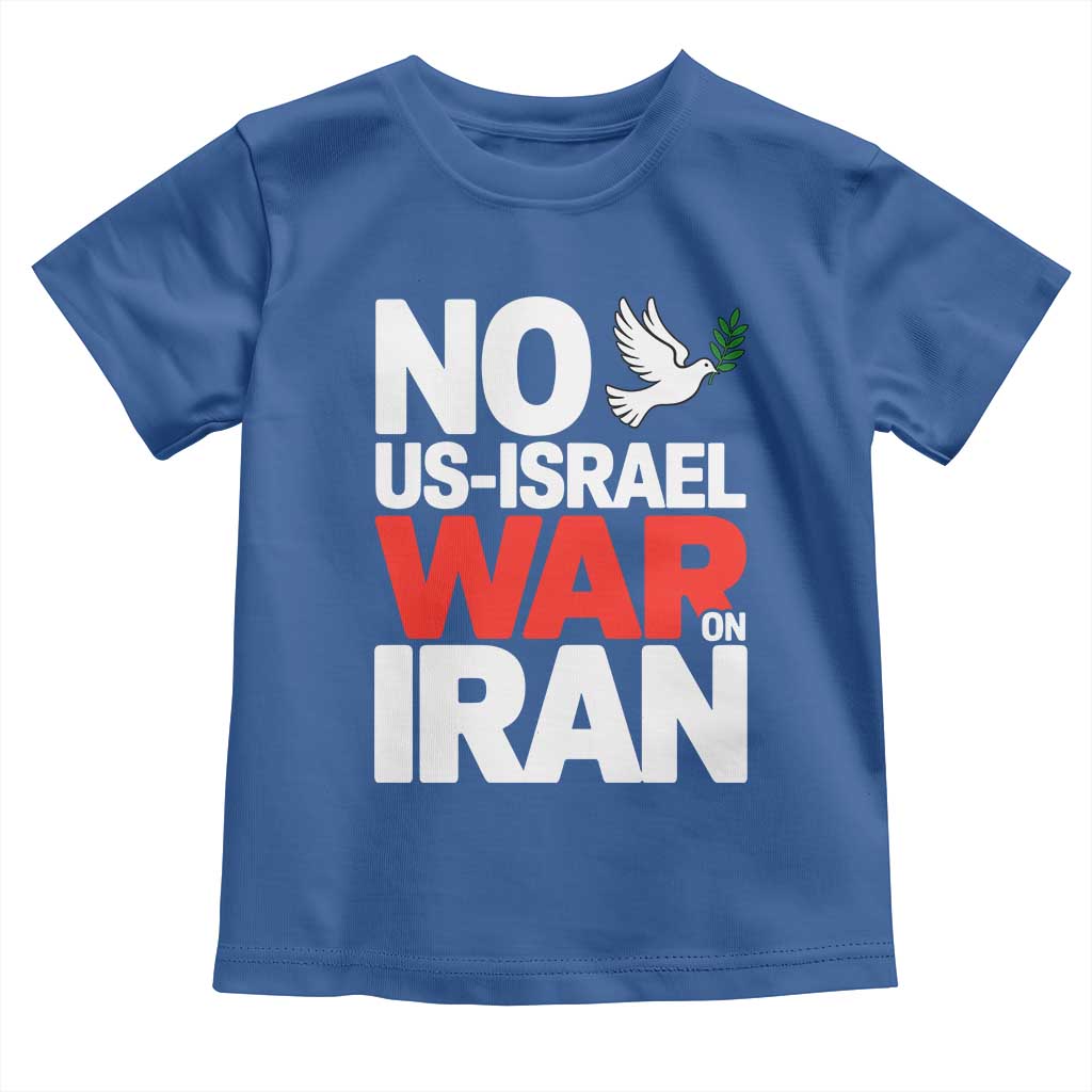 No US Israel War On Iran Toddler T Shirt Anti War Peace Dove TS02 Royal Blue Print Your Wear