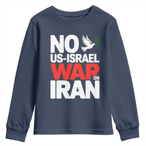 No US Israel War On Iran Youth Sweatshirt Anti War Peace Dove TS02 Navy Print Your Wear