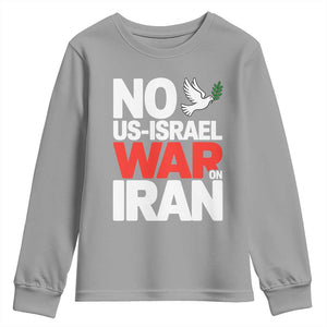 No US Israel War On Iran Youth Sweatshirt Anti War Peace Dove TS02 Sport Gray Print Your Wear