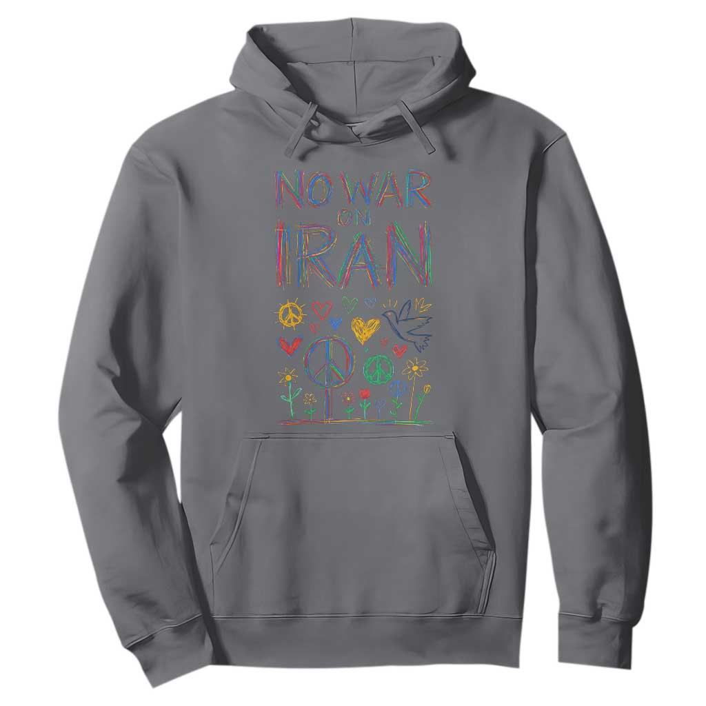 No War On Iran Colorful Peace Graphic Hoodie Retro Anti War Protest TS02 Charcoal Print Your Wear