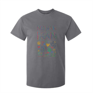 No War On Iran Colorful Peace Graphic T Shirt For Kid Retro Anti War Protest TS02 Charcoal Print Your Wear