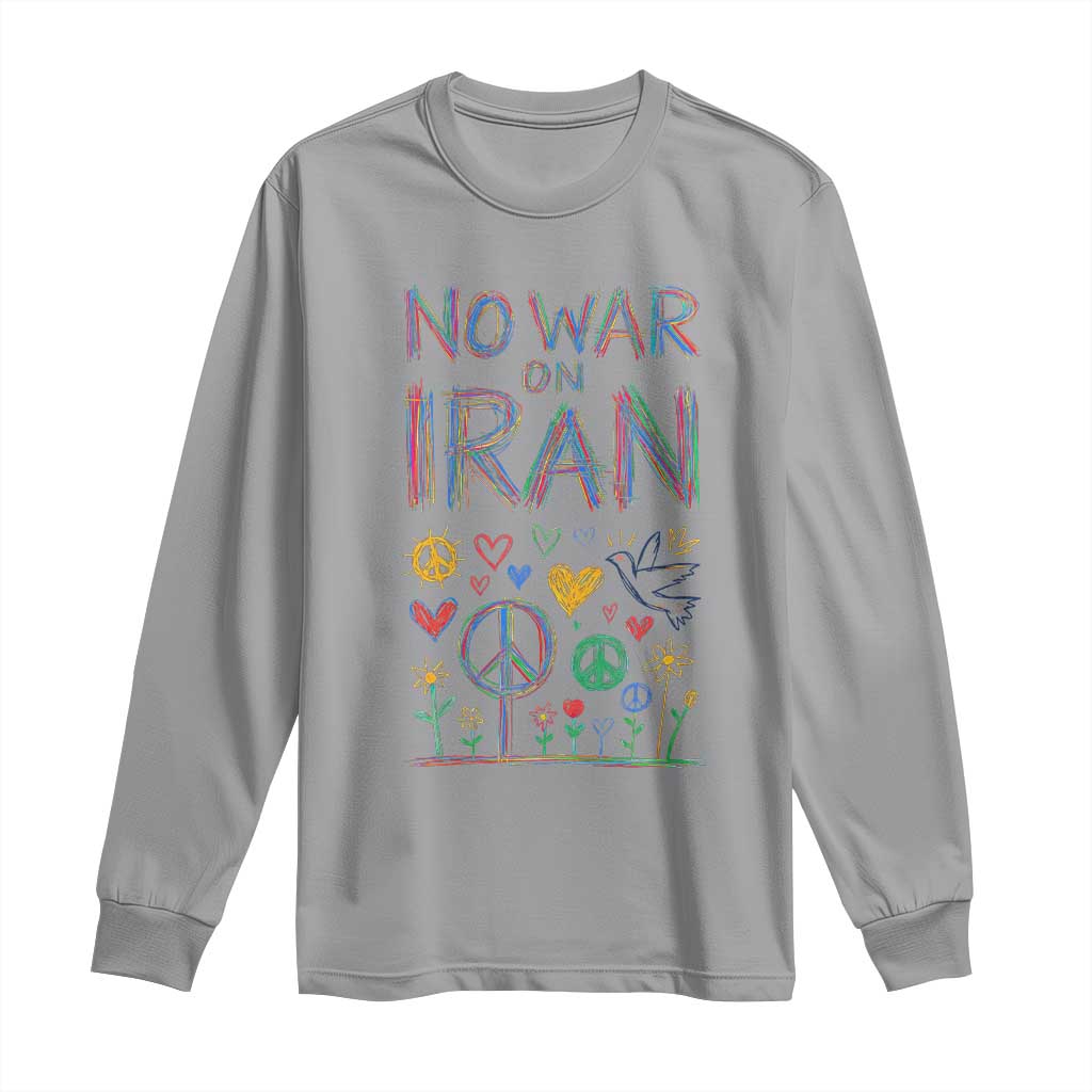 No War On Iran Colorful Peace Graphic Long Sleeve Shirt Retro Anti War Protest TS02 Sport Gray Print Your Wear