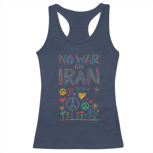 No War On Iran Colorful Peace Graphic Racerback Tank Top Retro Anti War Protest TS02 Navy Print Your Wear