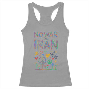No War On Iran Colorful Peace Graphic Racerback Tank Top Retro Anti War Protest TS02 Sport Gray Print Your Wear