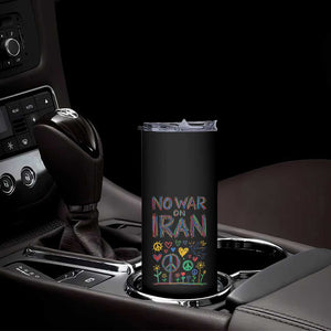 No War On Iran Colorful Peace Graphic Skinny Tumbler Retro Anti War Protest TS02 Print Your Wear